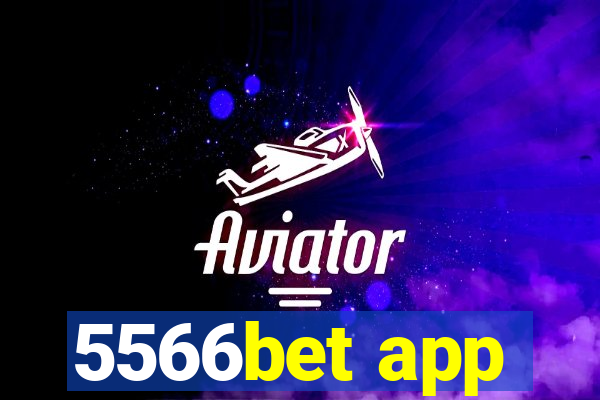 5566bet app